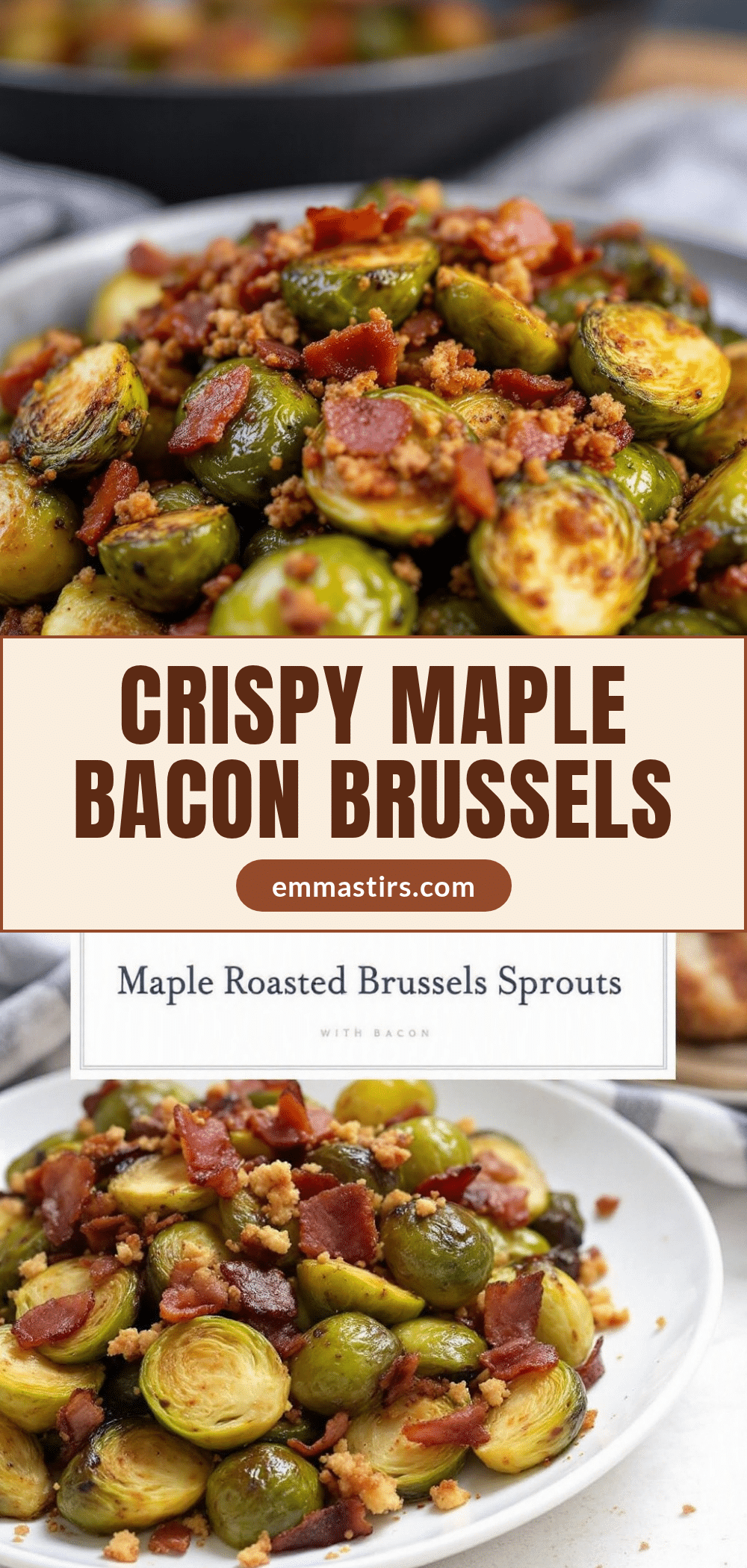 crispy maple bacon Brussels sprouts recipe